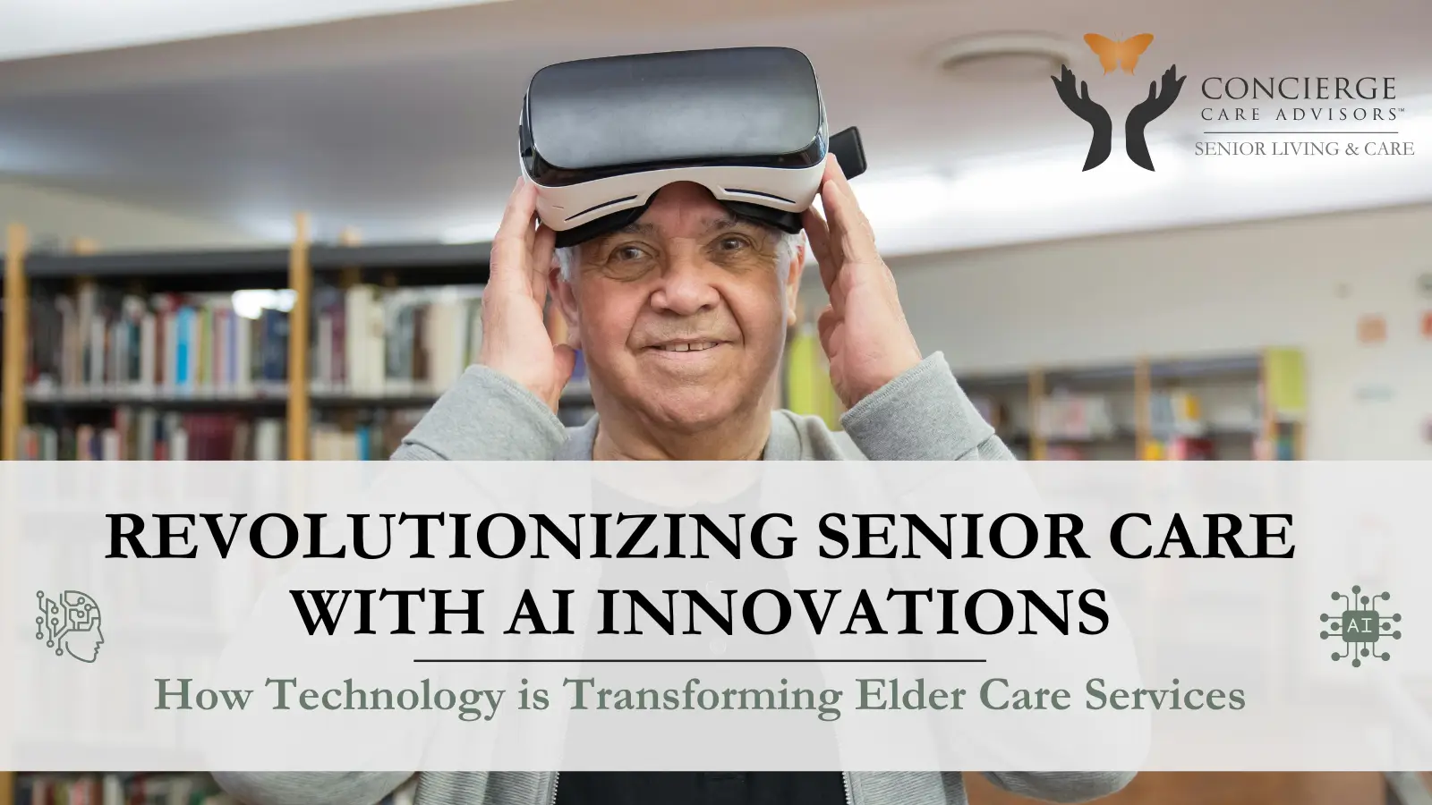 Revolutionizing Senior Care with AI Innovations