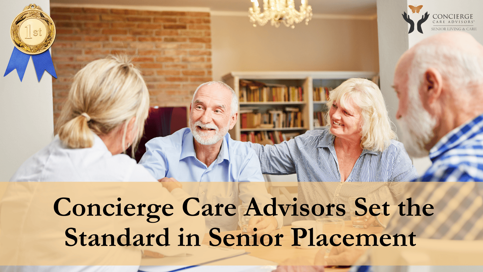 Concierge Care Advisors Set the Standard in Senior Placement