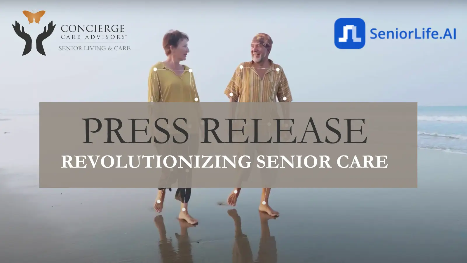 Concierge Care Advisors & SeniorLife.AI Press Release